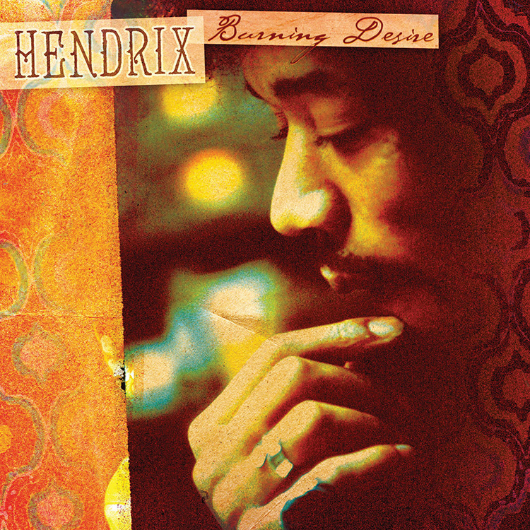 Jimi Hendrix: Burning Desire