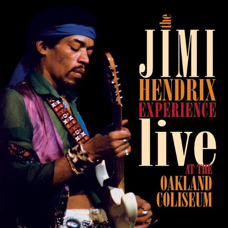 The Jimi Hendrix Experience: Live At The Oakland Coliseum