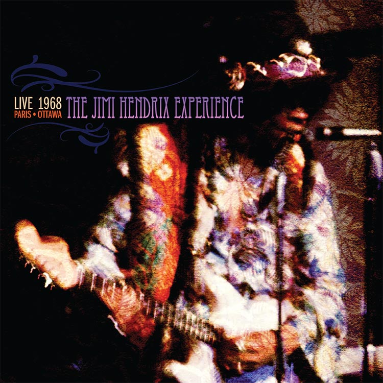 The Jimi Hendrix Experience: Live In Paris & Ottawa 1968 | Dagger